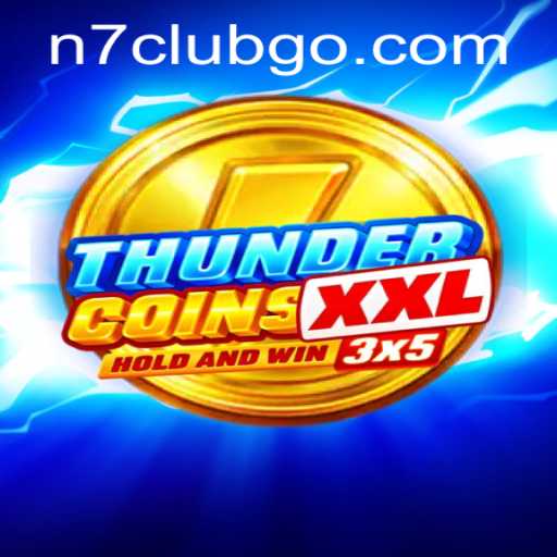 Unlock the Adventure of ThunderCoinsXxl and the Mysterious N7club