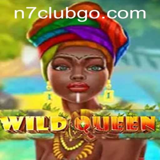 Discover the Thrilling World of WildQueen in N7club